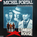 MICHEL PORTAL - l'ombre rouge