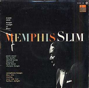 MEMPHIS SLIM - boogie, woogie and blues