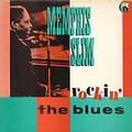 MEMPHIS SLIM - rockin' the blues