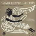 ERNEST COOK, JOBE HUNTLEY - tambourines to glory