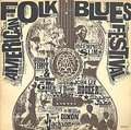 VARIOUS ARTISTS - american folk blues festival 1962