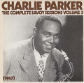 CHARLIE PARKER - the complete savoy sessions volume 3