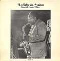 CHARLIE PARKER - lullaby in rhythm