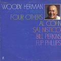 WOODY HERMAN - presents four others