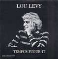 LOU LEVY - tempus fugue-it