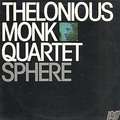 THELONIOUS MONK - sphere