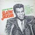 WALTER JACKSON - speak her name