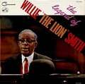 WILLIE THE LION SMITH - the legend of