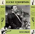 LUCKY THOMPSON - test pilot