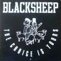 BLACKSHEEP - the choice is yours