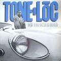 TONE-LOC - loc-ed after dark