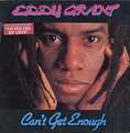 EDDY GRANT - can't get enough