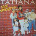 TATIANA - new generation