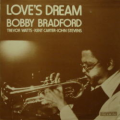 BRADFORD BOBBY - love's dream