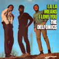 DELFONICS - la la means i love you