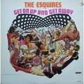 THE ESQUIRES - get on up and get away