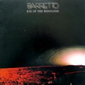 RAY BARRETTO - eye of the beholder