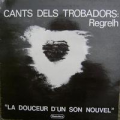 REGRELH  - cants dels trobadors