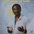 JERRY BUTLER - ice n hot