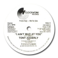 TONY ADDERLY - i ain't mad at you