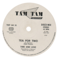 TEA FOR TWO - time and love