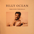 BILLY OCEAN - tear down these walls