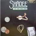 SHADEE - i just need more money