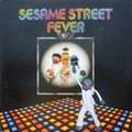 SESAME STREET - fever