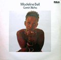 MADELINE BELL - comin' atcha