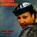 JANICE BULLUCK - don't start a fire
