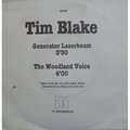 TIM BLAKE - generator laserbeam / the woodland voice