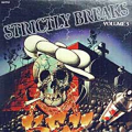 VARIOUS ARTISTS - strictly breaks volume 03