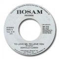 DONALD CURRY - to love me / all my love