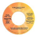 WILLIAMS BROTHERS - a mother's love / i had a dream