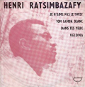 HENRI RATSIMBASAFY - je n'aime pas le twist