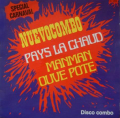 EL NUEVO COMBO - manman ouve pote la / pays la chaud