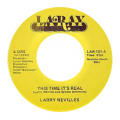 LARRY NEVILLES - this time it's real