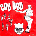PORTABLE PATROL - cop bop