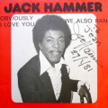 JACK HAMMER - obviously i love you  /  we also ran  - modern soul - french only