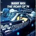 BUDDY RICH - the roar of 74