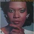 MARGIE JOSEPH - hear the words feel the feeling
