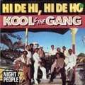 KOOL & THE GANG - hi de hi, hi de ho