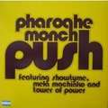 PHAROACHE MONCH - push