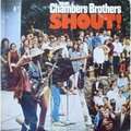 CHAMBERS BROTHERS - shout !