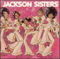 JACKSON SISTERS - jackson sisters