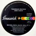 VAUGHAN MASON AND CREW - bounce rock skate roll