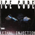 ICE CUBE - lethal injection