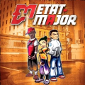 ETAT MAJOR - l'heure est venue / transcendant