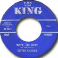 GUITAR CRUSHER - why, oh why