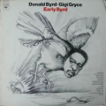 DONALD BYRD - GIGI GRYCE - early byrd